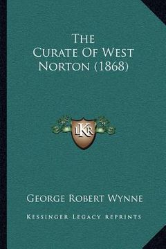 portada the curate of west norton (1868) (in English)