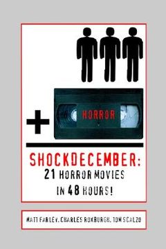 portada shockdecember: 21 horror movies in 48 hours! (en Inglés)