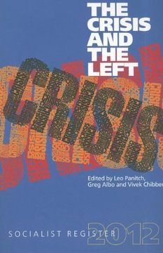 portada The Crisis and the Left: Socialist Register 2012 (in English)