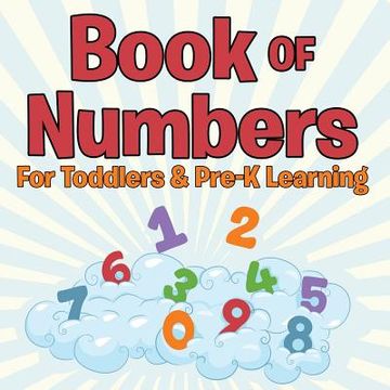 portada Book of Numbers For Toddlers & Pre-K Learning (in English)
