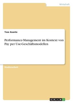 portada Performance-Management im Kontext von Pay per Use-Geschäftsmodellen (en Alemán)