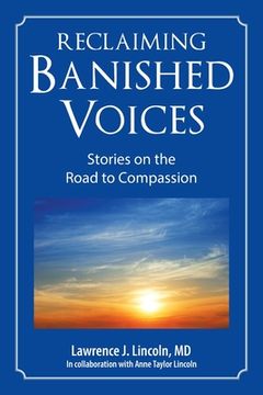 portada Reclaiming Banished Voices: Stories on the Road to Compassion