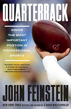 portada Quarterback: Inside the Most Important Position in Professional Sports (en Inglés)