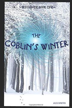 portada Witchbone Book One: The Goblin's Winter (in English)