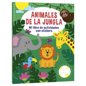 portada Animales de la jungla - Mi Libro de Actividades con Stickers