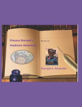 portada Princess Shariyah's Daydream Adventure: Heaven's Secret Garden (en Inglés)