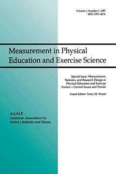 portada Measurement, Statistics, and Research Design in Physical Education and Exercise Science: Current Issues and Trends: A Special Issue of Measurement in Physical Education and Exercise Science (en Inglés)