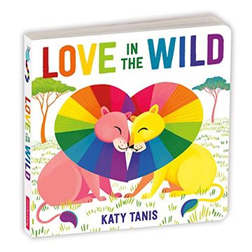 portada Love in the Wild Board Book (in English)