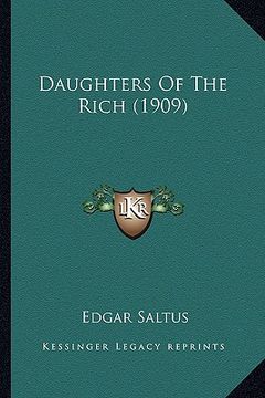 portada daughters of the rich (1909) (en Inglés)