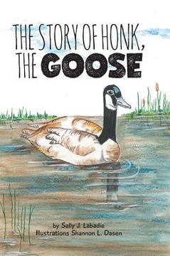 portada The Story of Honk, the Goose (in English)