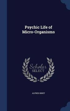 portada Psychic Life of Micro-Organisms
