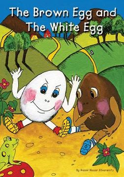 portada The Brown Egg and the White Egg (en Inglés)