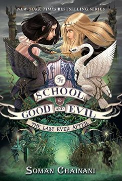 portada School For Good And Evil 3. The Last Ever After