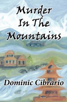 murder in the mountains (en Inglés)