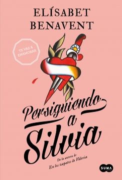 portada PERSIGUIENDO A SILVIA (SAGA SILVIA 1) (in Spanish)