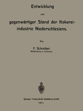 portada Entwicklung und gegenwärtiger Stand der Kokereiindustrie Niederschlesiens (German Edition)