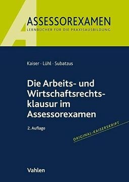 portada Die Arbeits- und Wirtschaftsrechtsklausur im Assessorexamen (in German)
