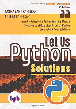 portada Let us Python Solutions: Learn by Doing-The Python Learning Mantra 