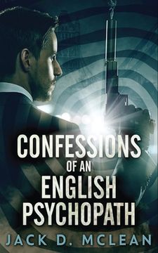 portada Confessions Of An English Psychopath: A Lawrence Odd Psycho-Thriller (en Inglés)