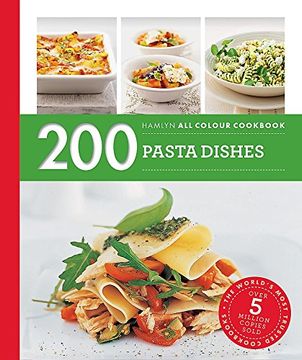 portada 200 Pasta Dishes: Hamlyn All Colour Cookbook (Hamlyn All Colour Cookery)