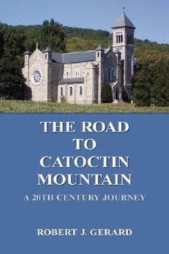 portada the road to catoctin mountain (en Inglés)