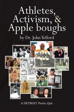 portada Athletes, Activism, and Apple boughs: A DETROIT Poetic Epic (in English)