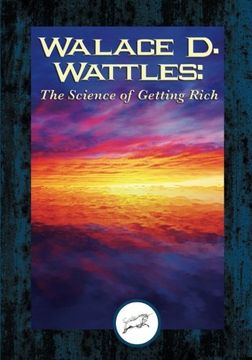 portada Wallace D. Wattles: The Science of Being Great (Dancing Unicorn Books)
