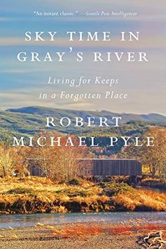 portada Sky Time in Gray's River: Living for Keeps in a Forgotten Place