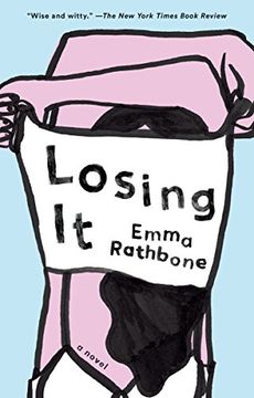 portada Losing it: A Novel (en Inglés)