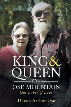 portada King & Queen of OSE Mountain: Our Labor of Love