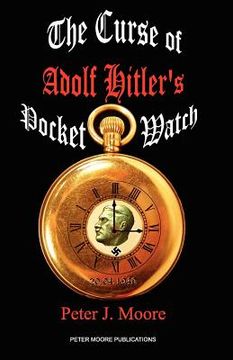 portada the curse of adolf hitler's pocket watch (en Inglés)
