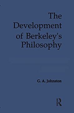portada The Development of Berkeley's Philosophy (en Inglés)