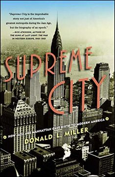 portada Supreme City: How Jazz age Manhattan Gave Birth to Modern America 