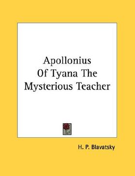 portada apollonius of tyana the mysterious teacher