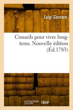 portada Conseils pour vivre long-tems. Nouvelle édition (in French)