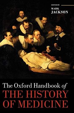 portada The Oxford Handbook of the History of Medicine (en Inglés)