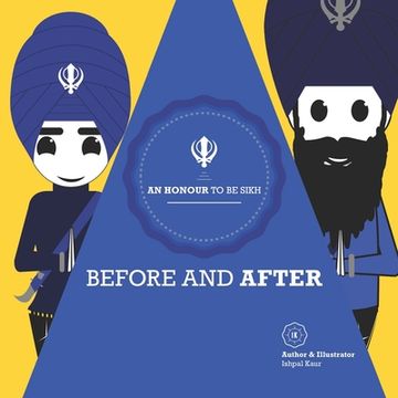 portada An Honour To Be Sikh: Before And After (in English)