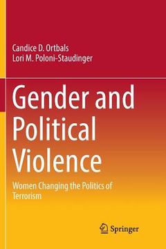 portada Gender and Political Violence: Women Changing the Politics of Terrorism (en Inglés)
