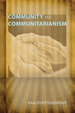 portada Community and Communitarianism (en Inglés)