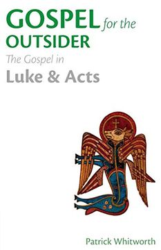 portada Gospel for the Outsider: The Gospel in Luke & Acts (en Inglés)
