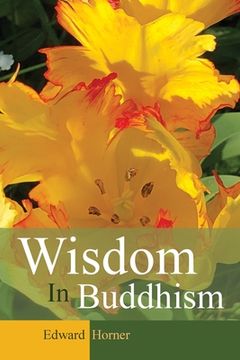 portada Wisdom in Buddhism (en Inglés)