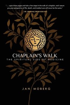 portada Chaplain's Walk: The Spiritual Side of Medicine