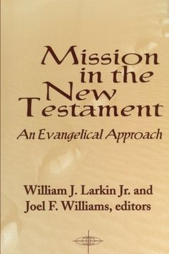 portada Mission in the new Testament: An Evangelical Approach (American Society of Missiology Series) (en Inglés)