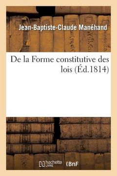 portada de la Forme Constitutive Des Lois (en Francés)
