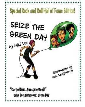 portada Seize the Green Day: Rock and Roll Hall of Fame Edition!