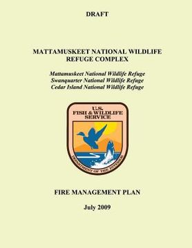 portada Mattamuskeet National Wildlife Refuge Complex Fire Management Plan (in English)