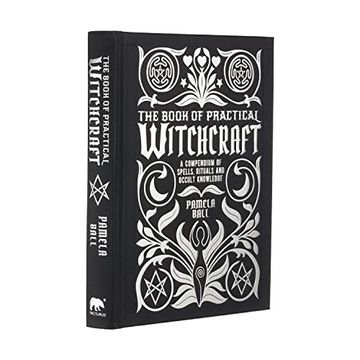 portada The Book of Practical Witchcraft: A Compendium of Spells, Rituals and Occult Knowledge (Mystic Archives, 2) (en Inglés)