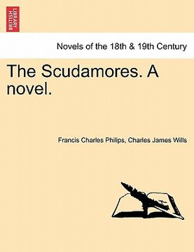 portada the scudamores. a novel. (in English)