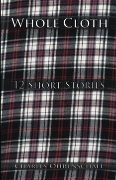 portada Whole Cloth: 12 Short Stories