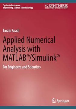 portada Applied Numerical Analysis with Matlab(r)/Simulink(r): For Engineers and Scientists (in English)